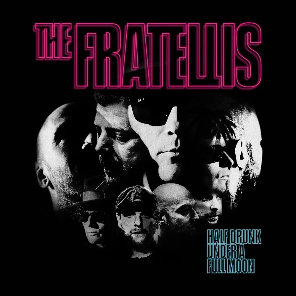 Album Review: The Fratellis - 'Half Drunk Under a Full Moon'