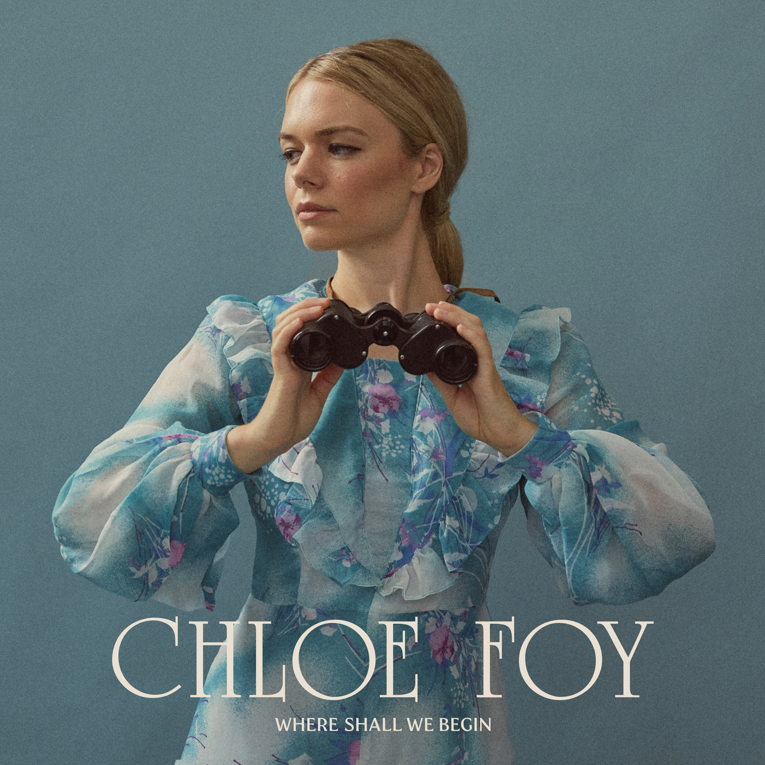 Album Review: Chloe Foy - ‘Where Shall We Begin’