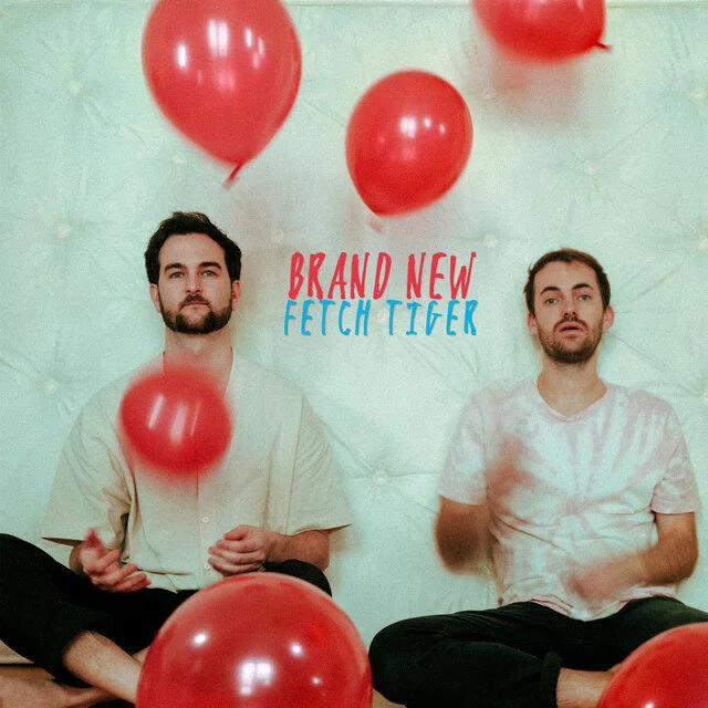 Fetch Tiger - 'Brand New'
