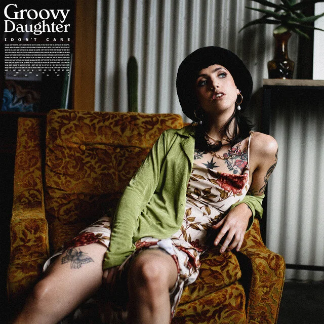 Groovy Daughter - 'I Don't Care'