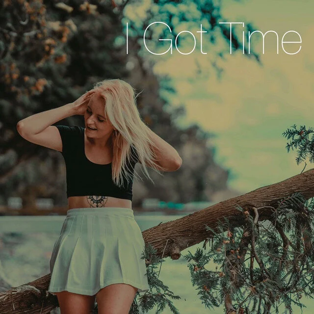 Olivia Rees - 'I Got Time'