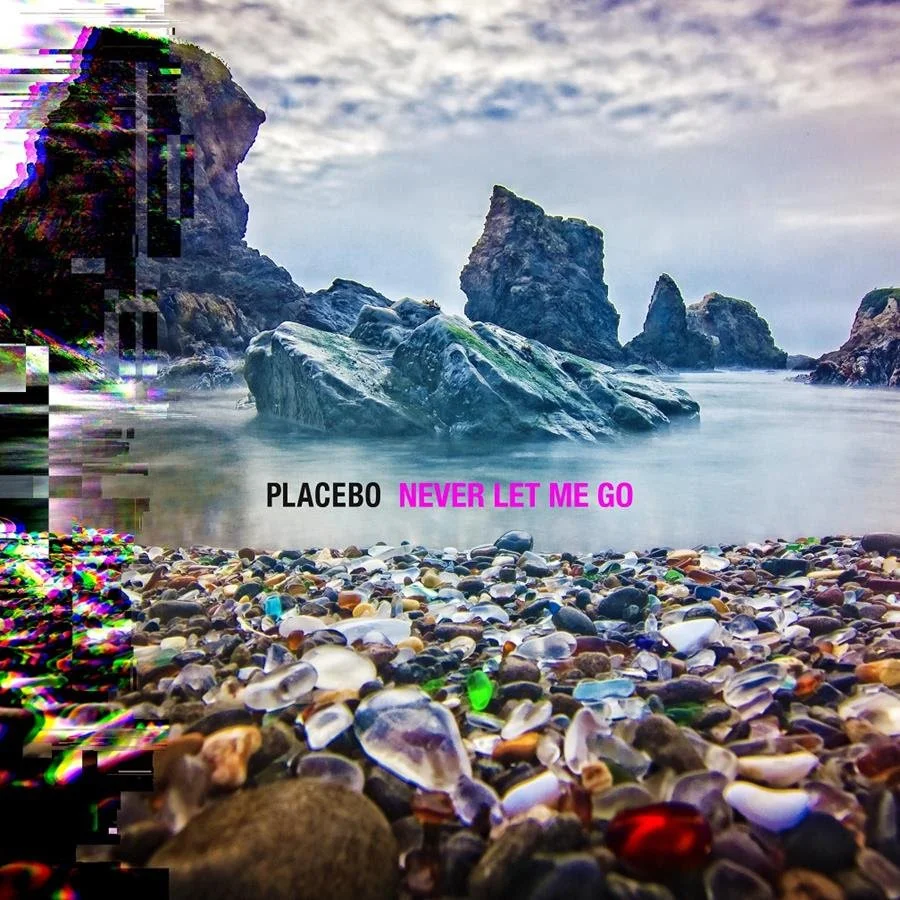 Album Review: Placebo - 'Never Let Me Go'