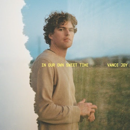 Album Review: Vance Joy - 'In Our Own Sweet Time'