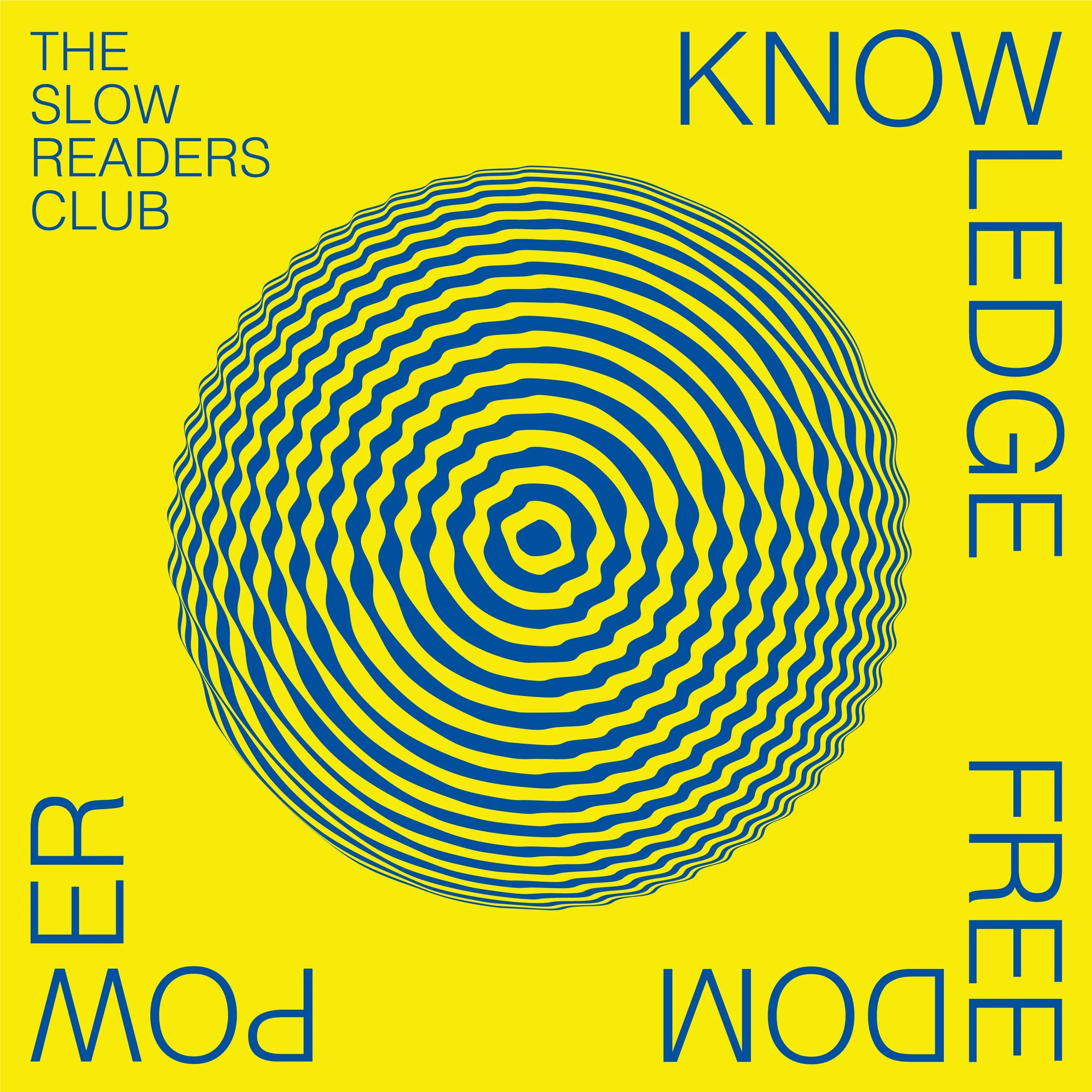 Album Review: The Slow Readers Club - 'Knowledge Freedom Power'