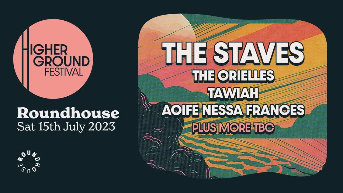 Higher Ground festival announces The Staves as headliner for 2023 