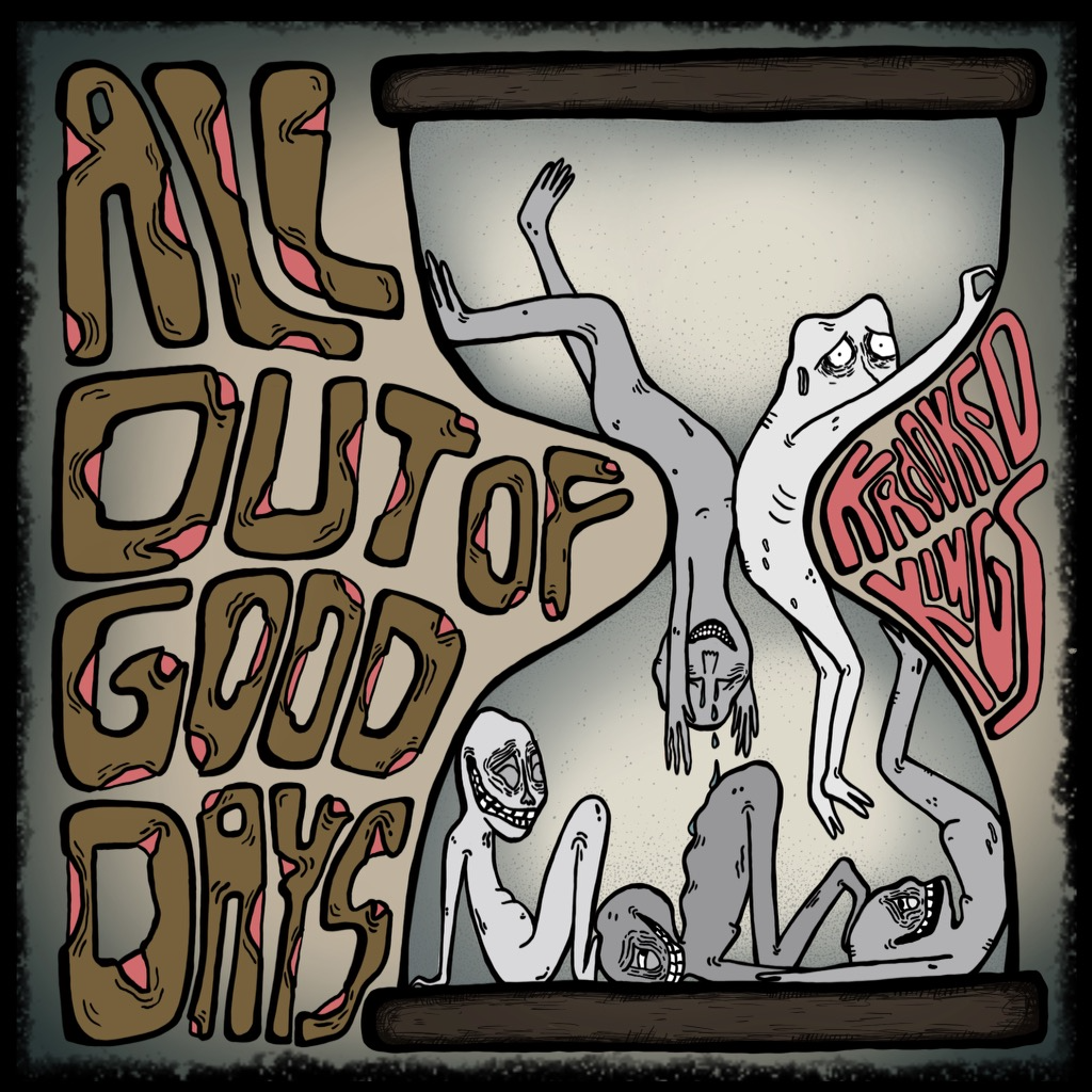Album Review: Krooked Kings - 'All Out Of Good Days'