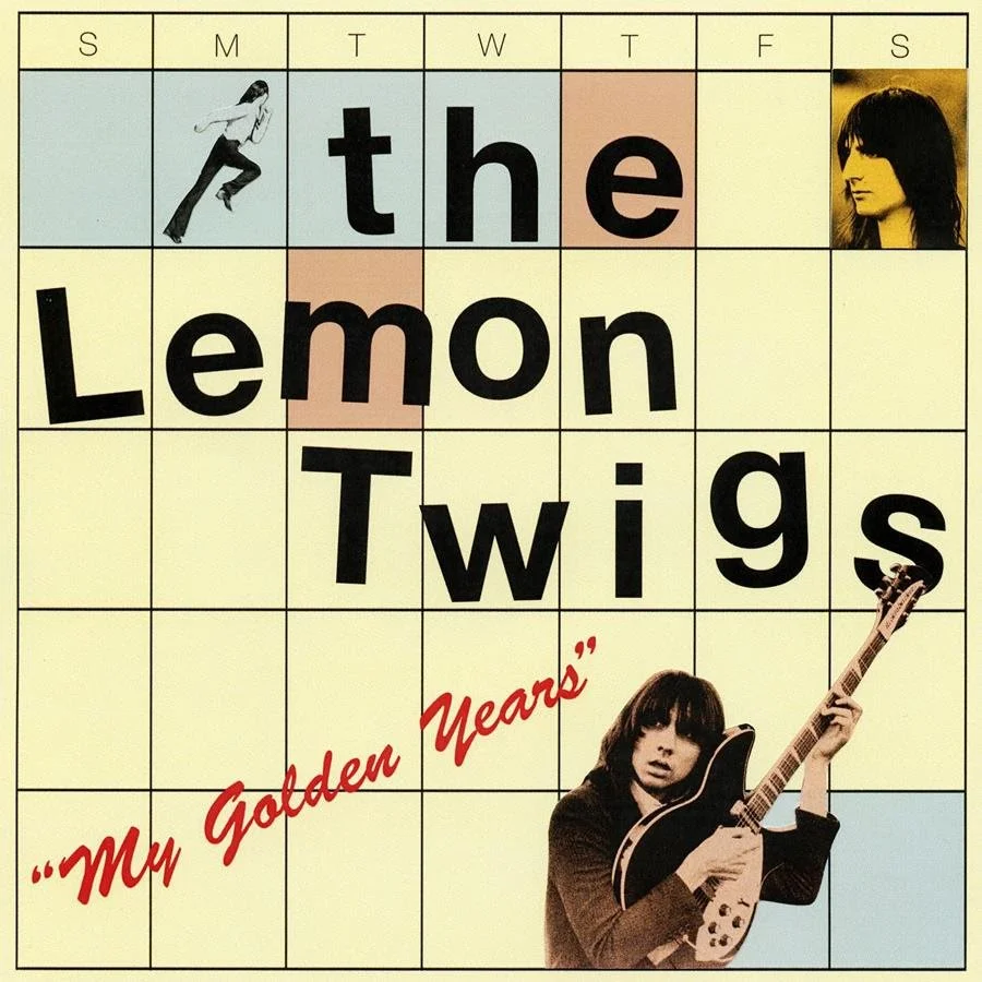 The Lemon Twigs - 'My Golden Years'