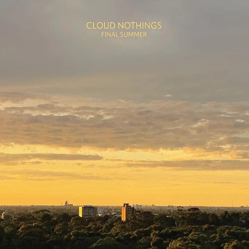Album Review: Cloud Nothings - 'Final Summer'