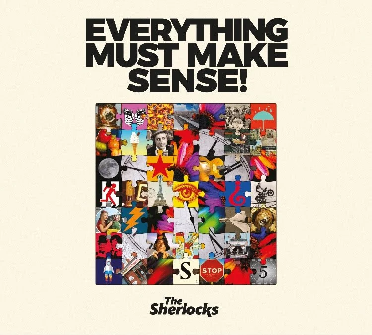 Album Review: The Sherlocks - 'Everything Must Make Sense'