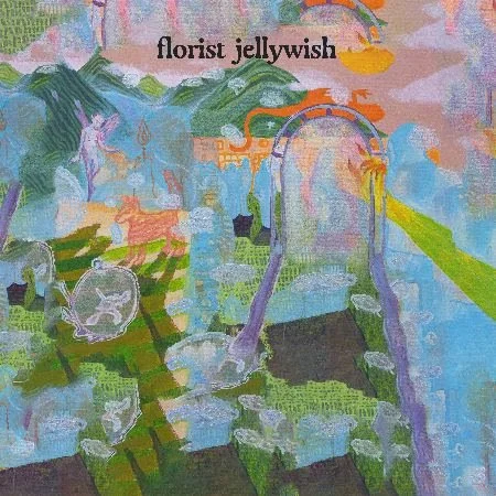 Album Review: Florist - 'Jellywish'