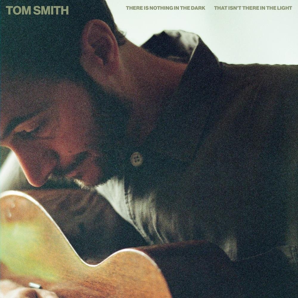 Album Review: Tom Smith - ‘There Is Nothing In The Dark That Isn’t There In The Light’ 