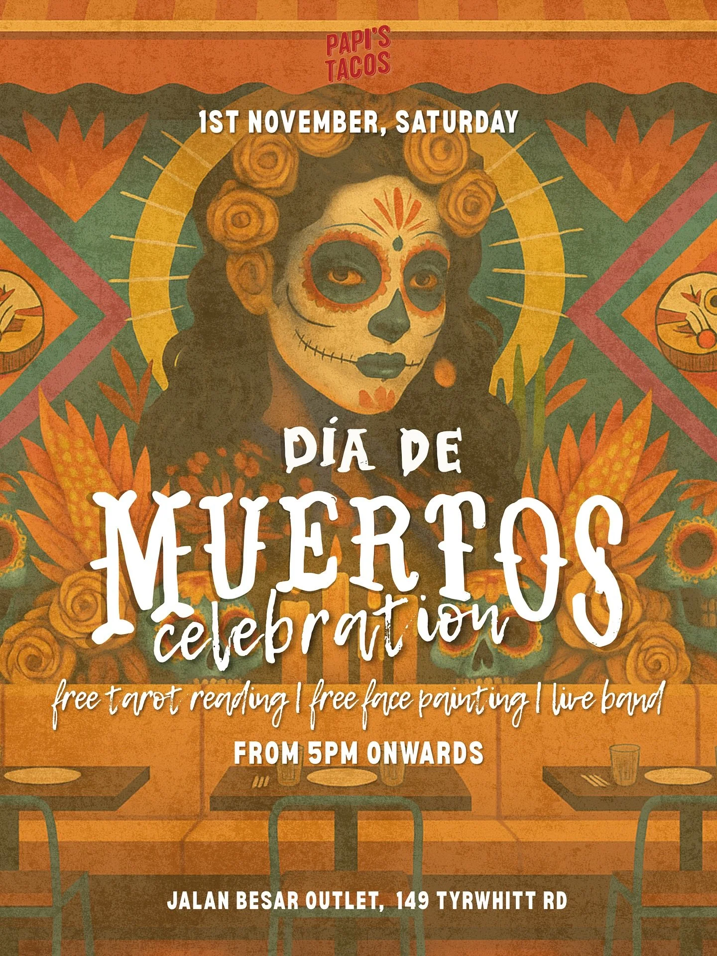 💀🌼 Celebrate D&iacute;a de los Muertos at Papi&rsquo;s Tacos! 🌮✨

Next  Saturday, 1st Of November, join us at Papi&rsquo;s Tacos Jalan Besar for a night of color, music, and tradition &mdash; a true celebration of life, Mexican style. 🇲🇽💃

🎨 F