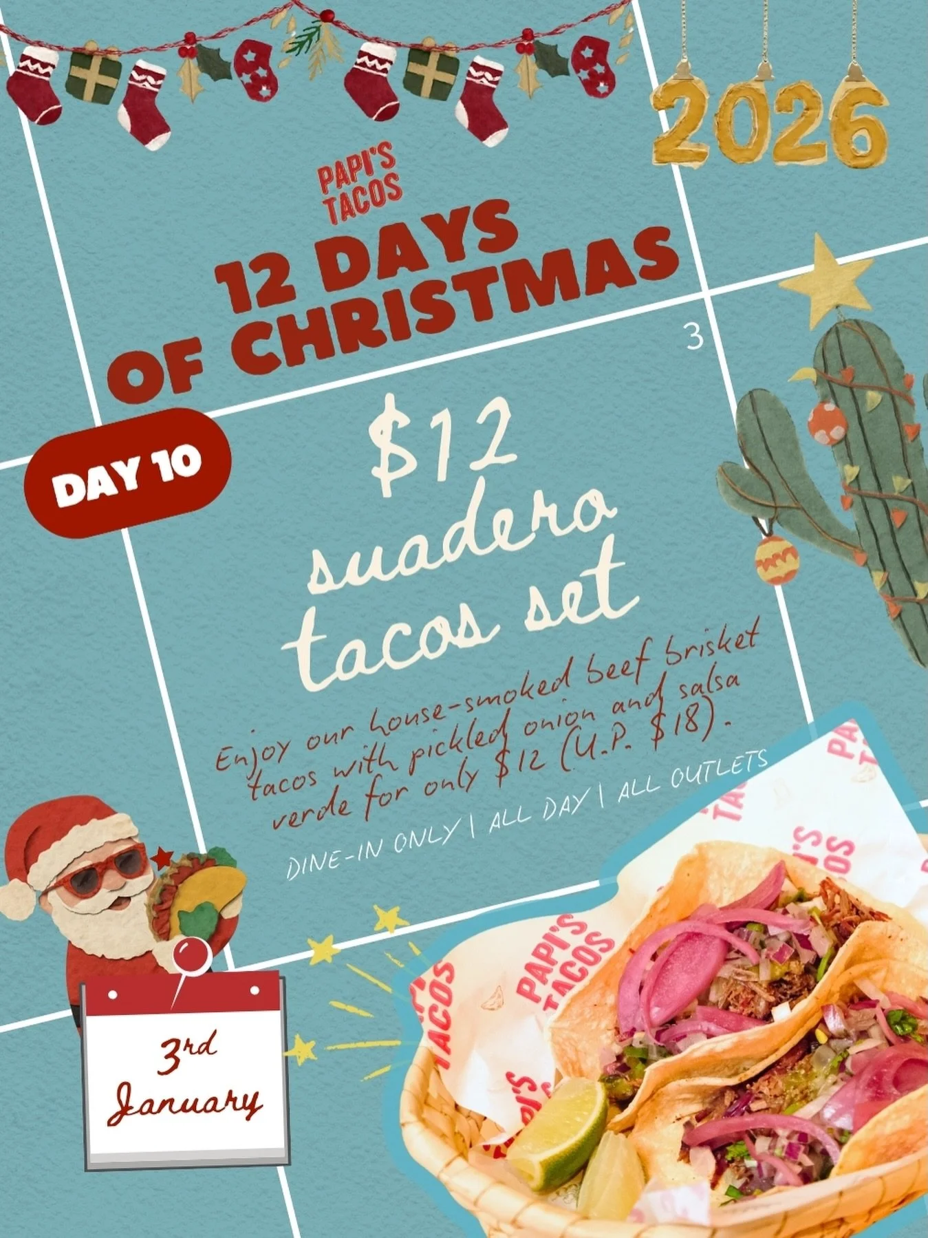 🌮 Tomorrow&rsquo;s Day 10 &mdash; and the festive deals are almost gone.

Enjoy our Tacos de Suadero &mdash; tender house-smoked beef brisket finished with salsa verde &mdash; for $12 tomorrow only (U.P. $18).

📅 Tomorrow | Dine-in only
See you at 