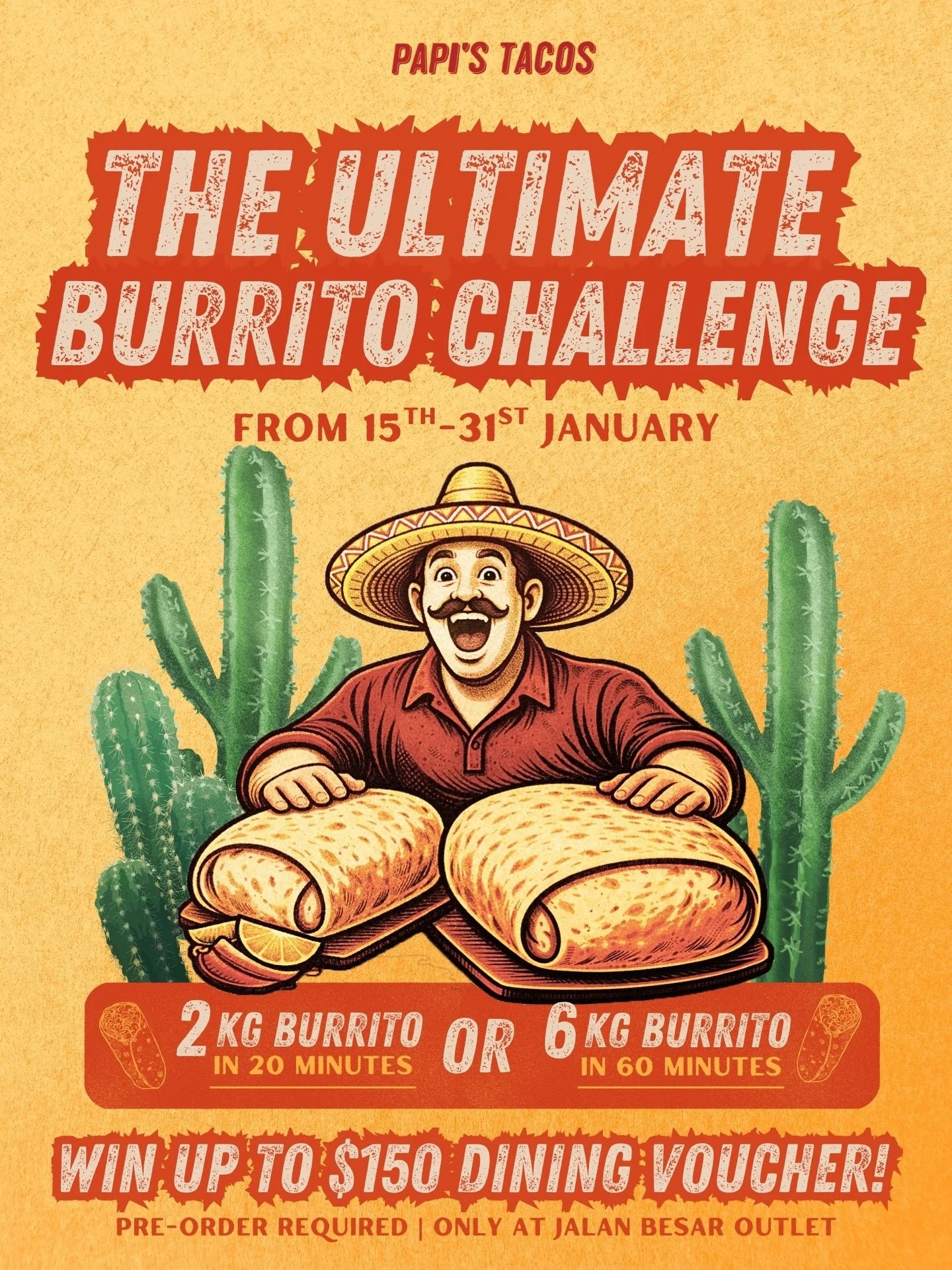 🌯🔥 Can you eat a 2KG burrito? &hellip;or even 6KG? 😮&zwj;💨💪

Singapore, it&rsquo;s time to put your appetite where your mouth is.
From 15&ndash;31 January 2026, we&rsquo;re launching the Papi&rsquo;s Tacos ULTIMATE BURRITO CHALLENGE &mdash; excl