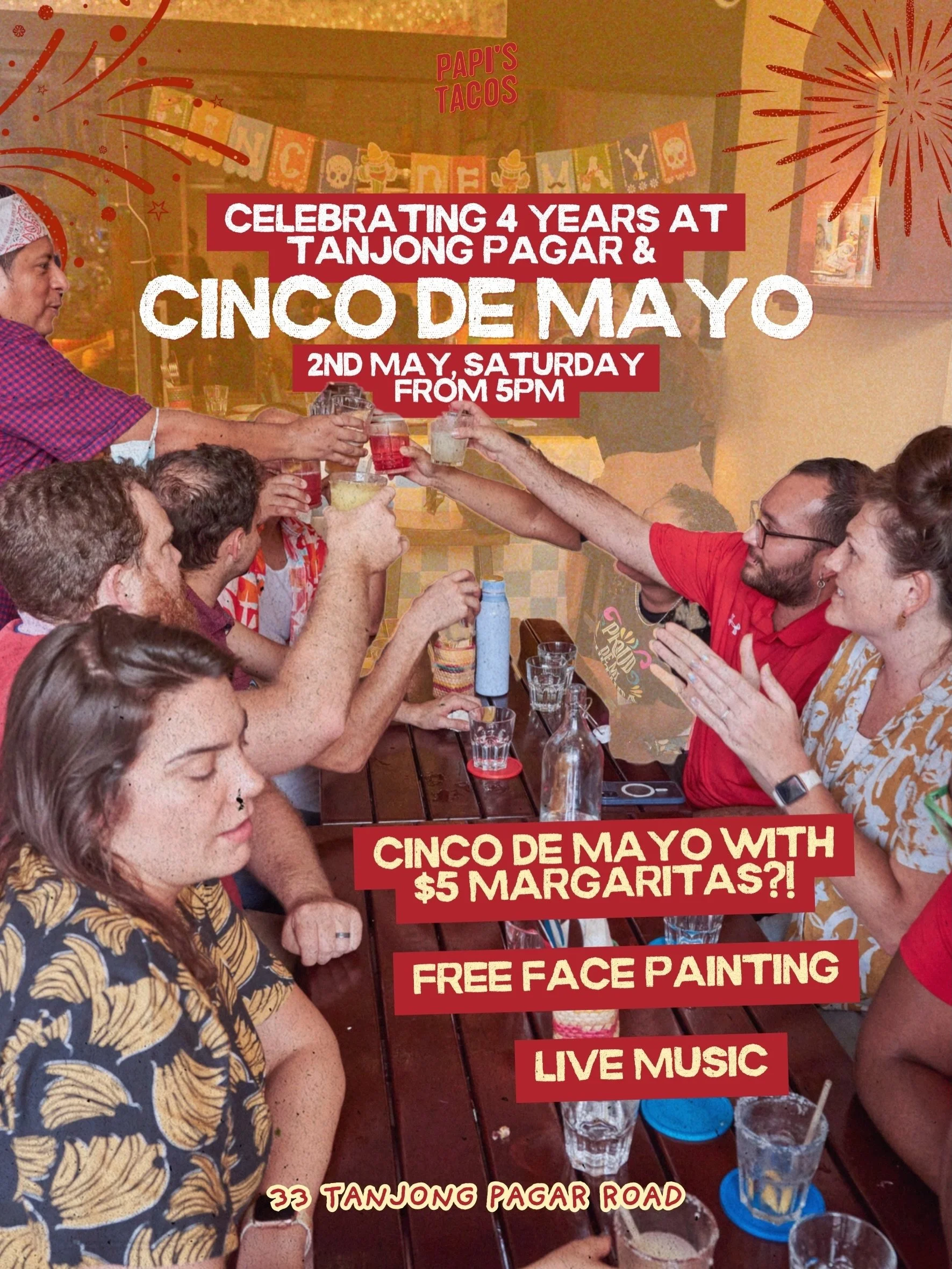 1 WEEK TO GO. 🌮🔥

Double the celebration. Double the fun.

We&rsquo;re turning 4 years at Papi&rsquo;s Tacos Tanjong Pagar AND celebrating Cinco De Mayo &mdash; so this is not your average night out 🇲🇽

On 2nd May (Saturday), the fiesta kicks off
