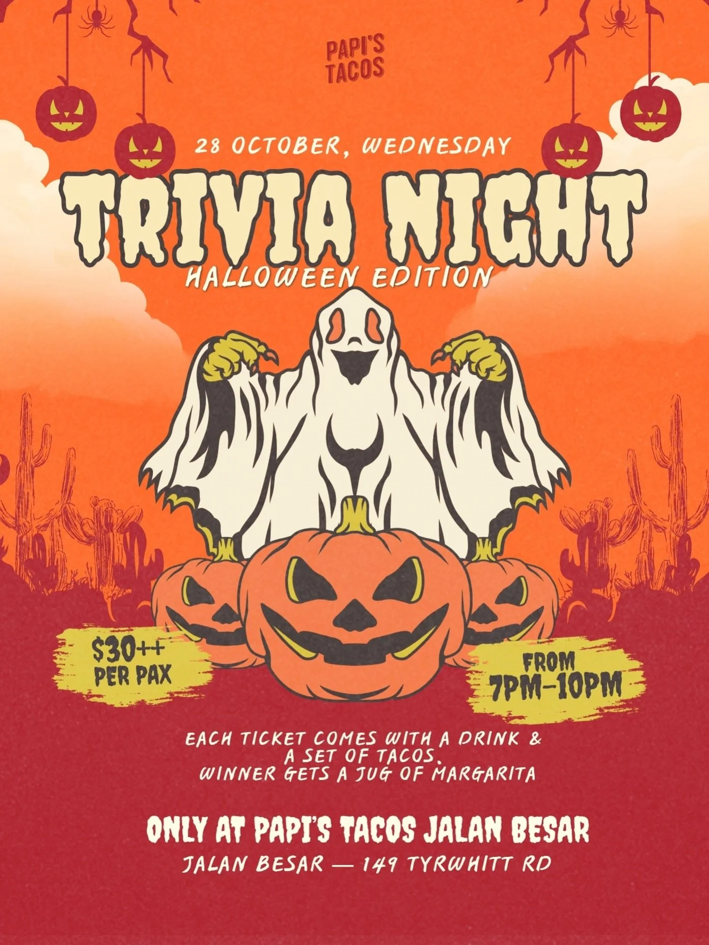 🎃👻 SOMETHING SPOOKY IS BREWING AT PAPI&rsquo;S! 🌮🍹

Think you&rsquo;re the smartest one in your squad? 👀 Time to put that knowledge to the test because Halloween Trivia Night is coming to Papi&rsquo;s Tacos Jalan Besar! 🕸️

Join us for a night 