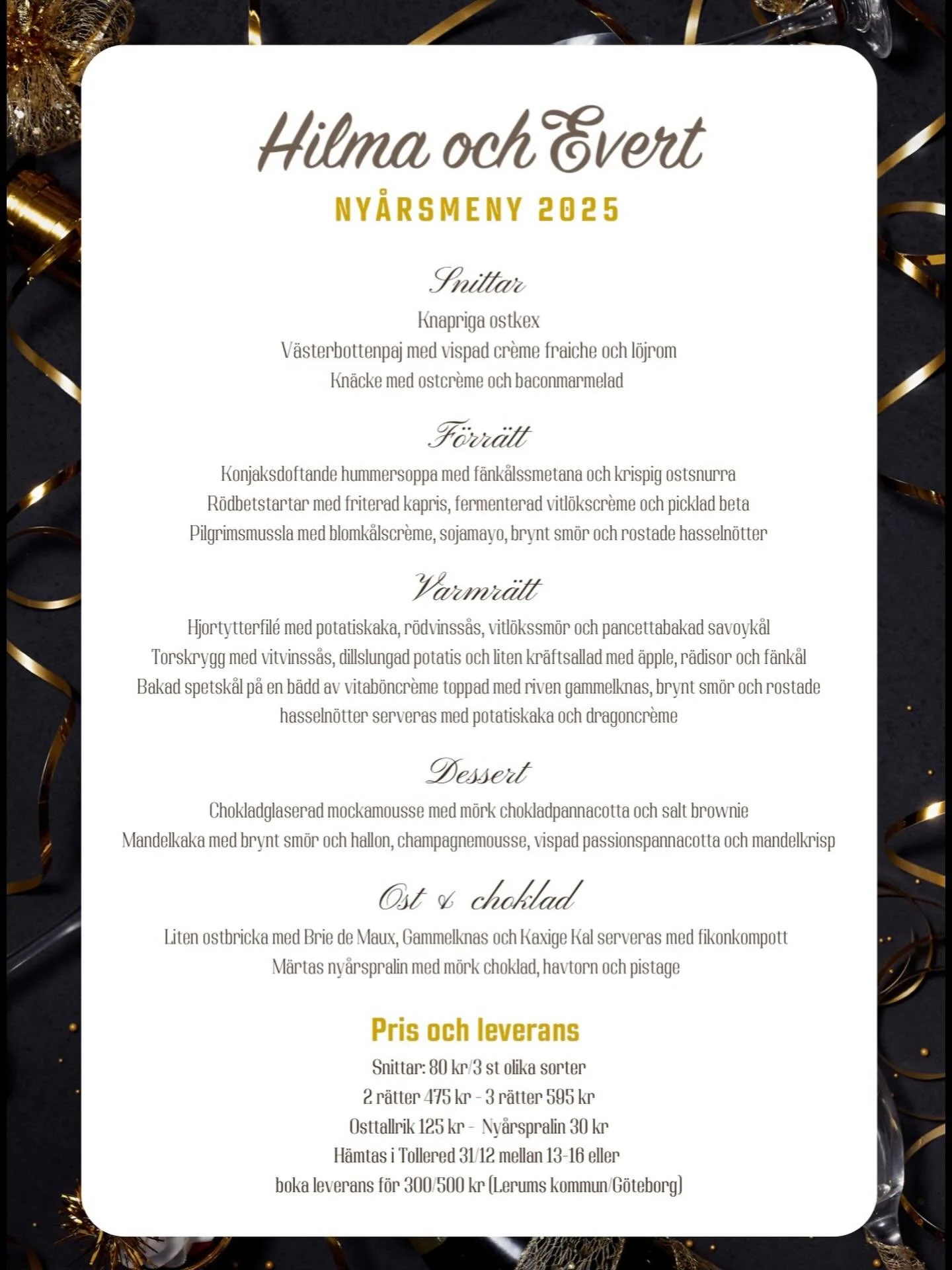 Vill ni &auml;ta n&aring;got riktigt gott och v&auml;llagat p&aring; ny&aring;r? D&aring; vill vi tipsa om v&aring;r ny&aring;rskasse! 

Maten &auml;r f&ouml;rberedd av oss men du l&auml;gger sista touchen hemma i k&ouml;ket. V&auml;lj mellan 3 olika