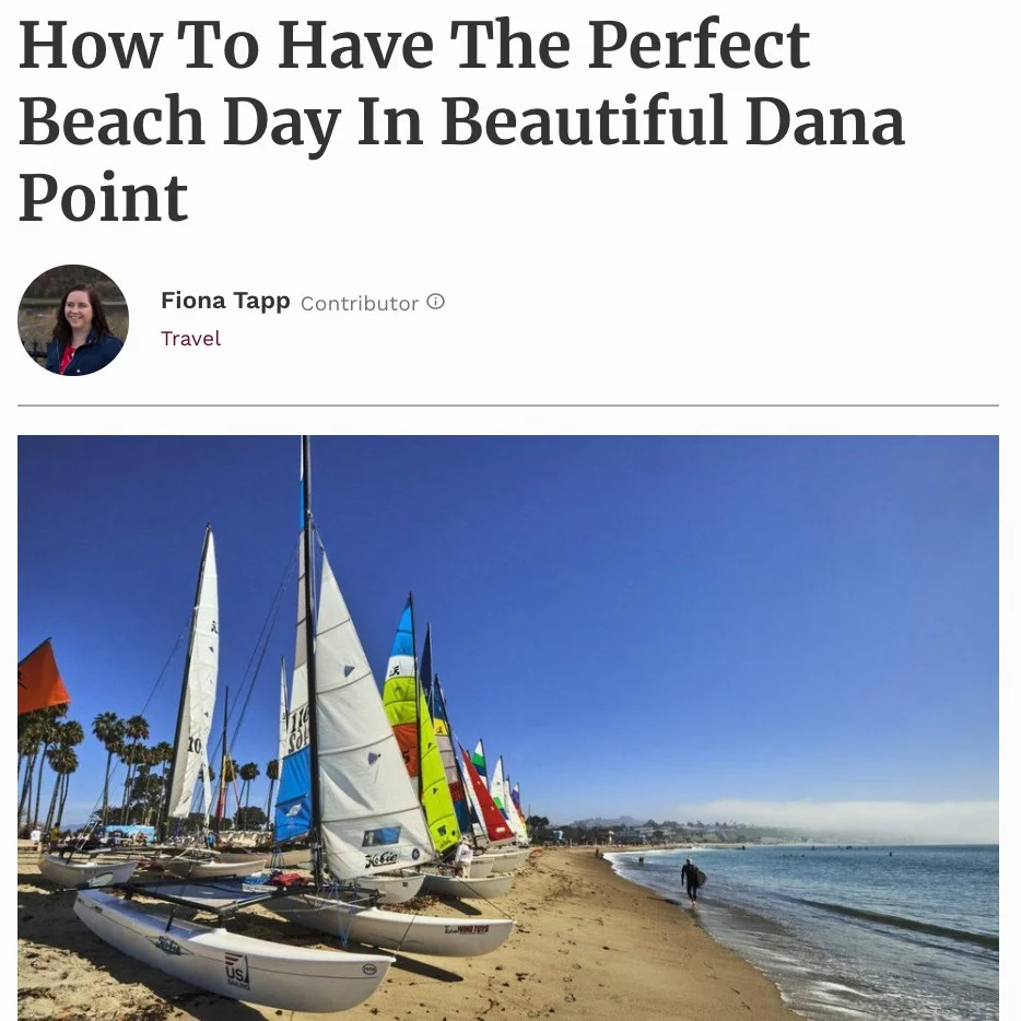 Forbes Article - How To Have The Perfect Beach Day In Beautiful Dana Point