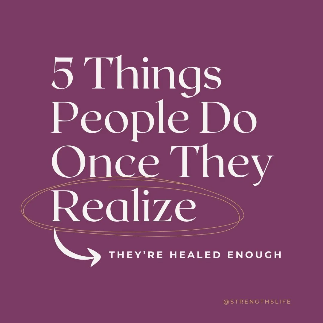 Once you realize you&rsquo;re healed enough, your life gently widens.

You stop organizing around what hurt and start organizing around what&rsquo;s calling you forward.

You move with more ease. More permission. More quiet confidence.

You trust you
