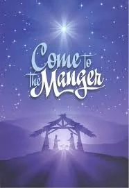 Come to the manger..