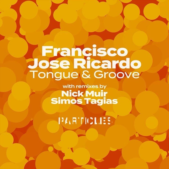 ALLO! Can I draw your attention to a couple things, first off a tune by my good friend Francisco Jose Ricardo from beautiful downtown Burbank, Ca. whose track Tongue &amp; Groove is out now on the Particles label together with my remix and a great ve
