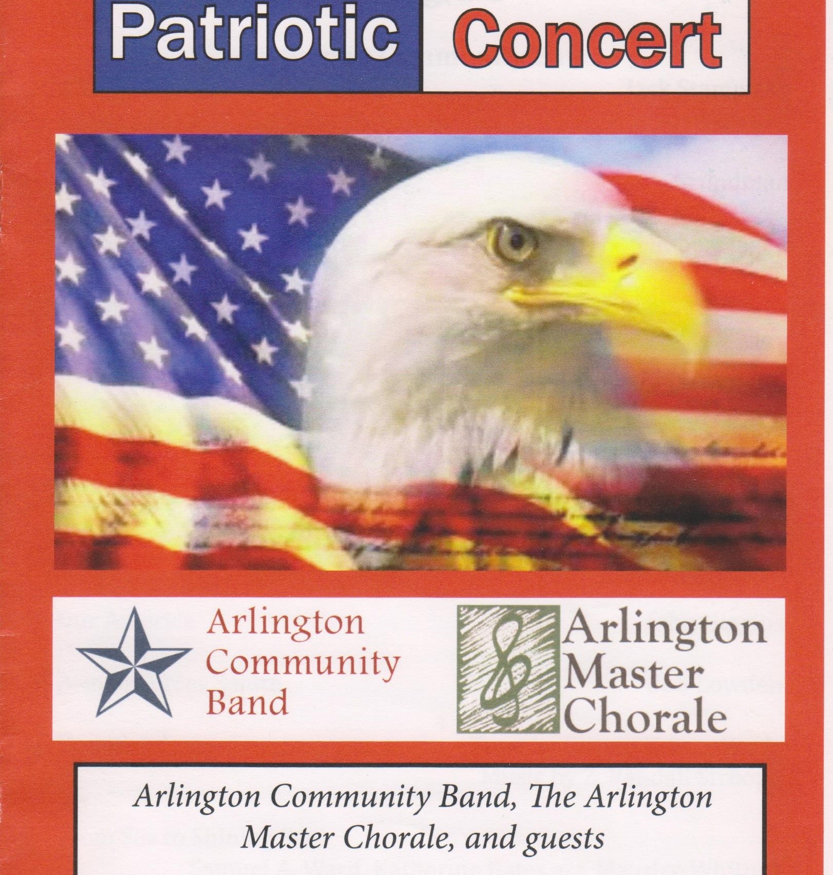 A free concert for all featuring the Arlington Community Band and guests of the Arlington Master Chorale.  Such favorites as Yankee Doodle, God Bless America, and Battle Hymn of the Republic. 