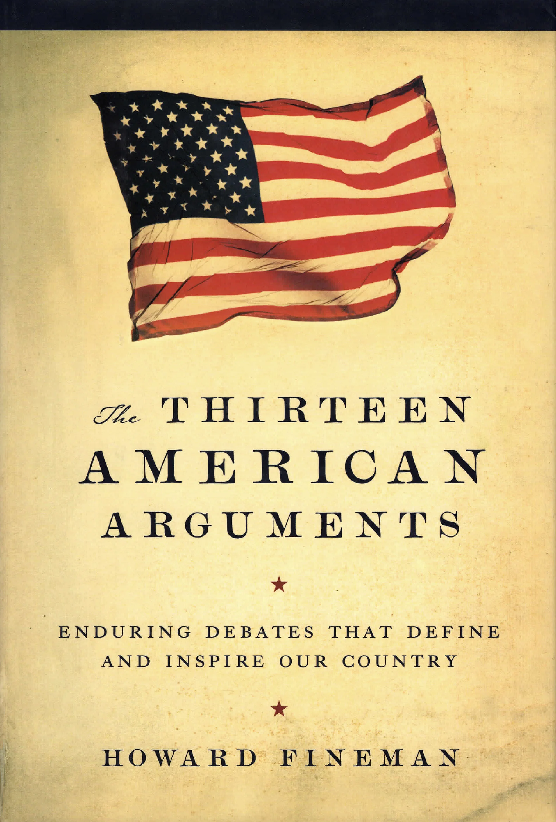 The Thirteen American Arguments