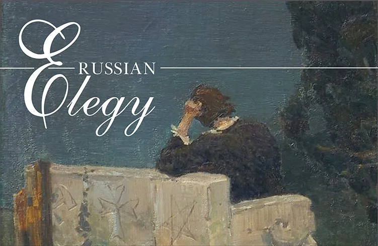 ASPCT19-RussianElegy banner 750x488.jpg