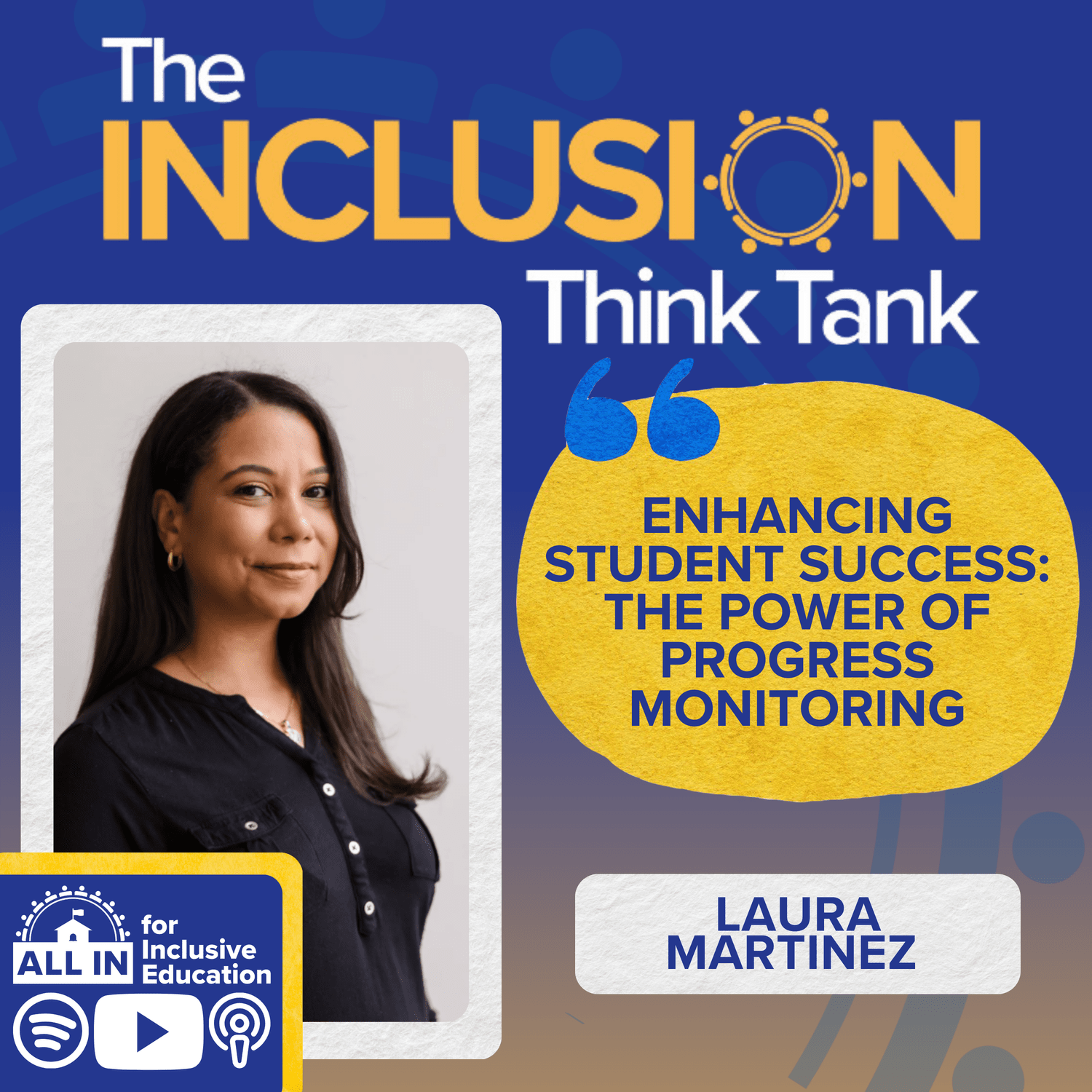 Episode 67: Enhancing Student Success: The Power of Progress Monitoring: Laura Martinez