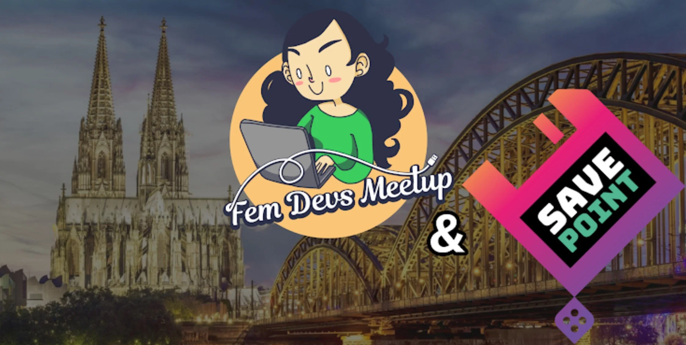#FEMDEVSMEETUP &amp; SAVEPOINT INDUSTRY GATHERING COLOGNE