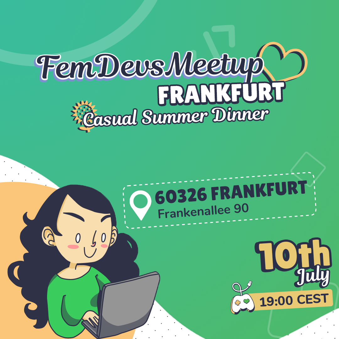 FemDevsMeetup Frankfurt - Casual Dinner