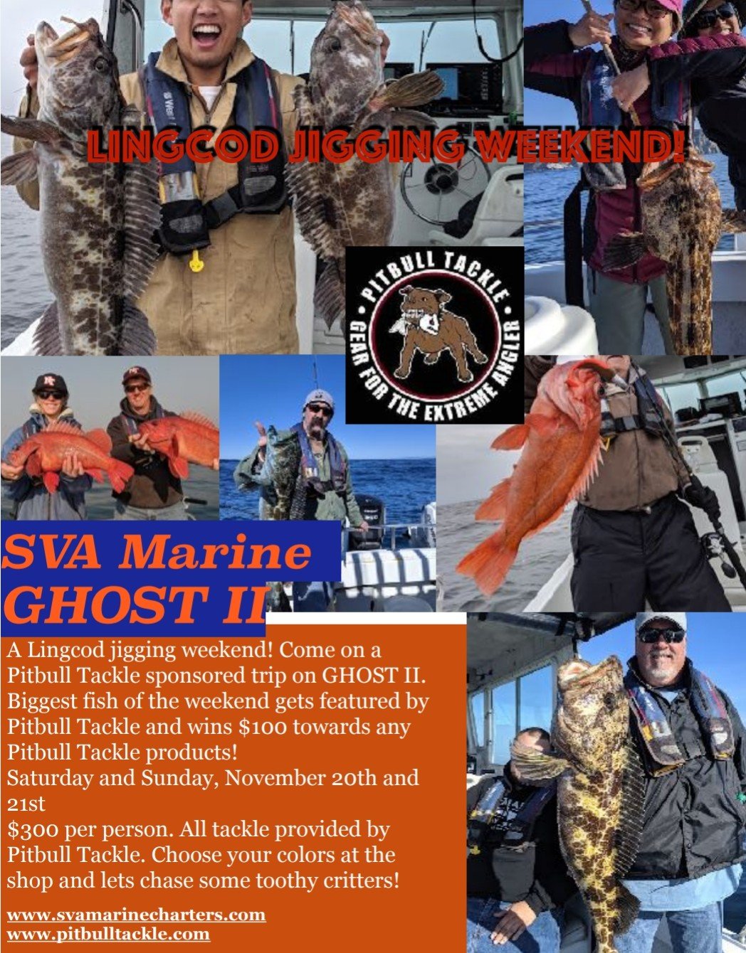 Coming Promotion! The Pitbull Tackle Lingcod Jigging Weekend! — SVA Marine  Charters