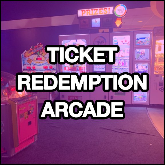 Ticket Redemption Arcade.jpg