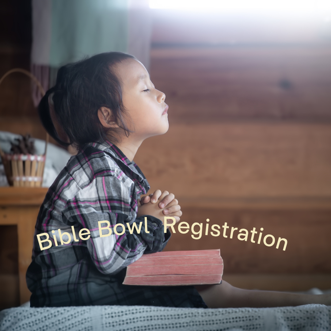 Bible Bowl Registration