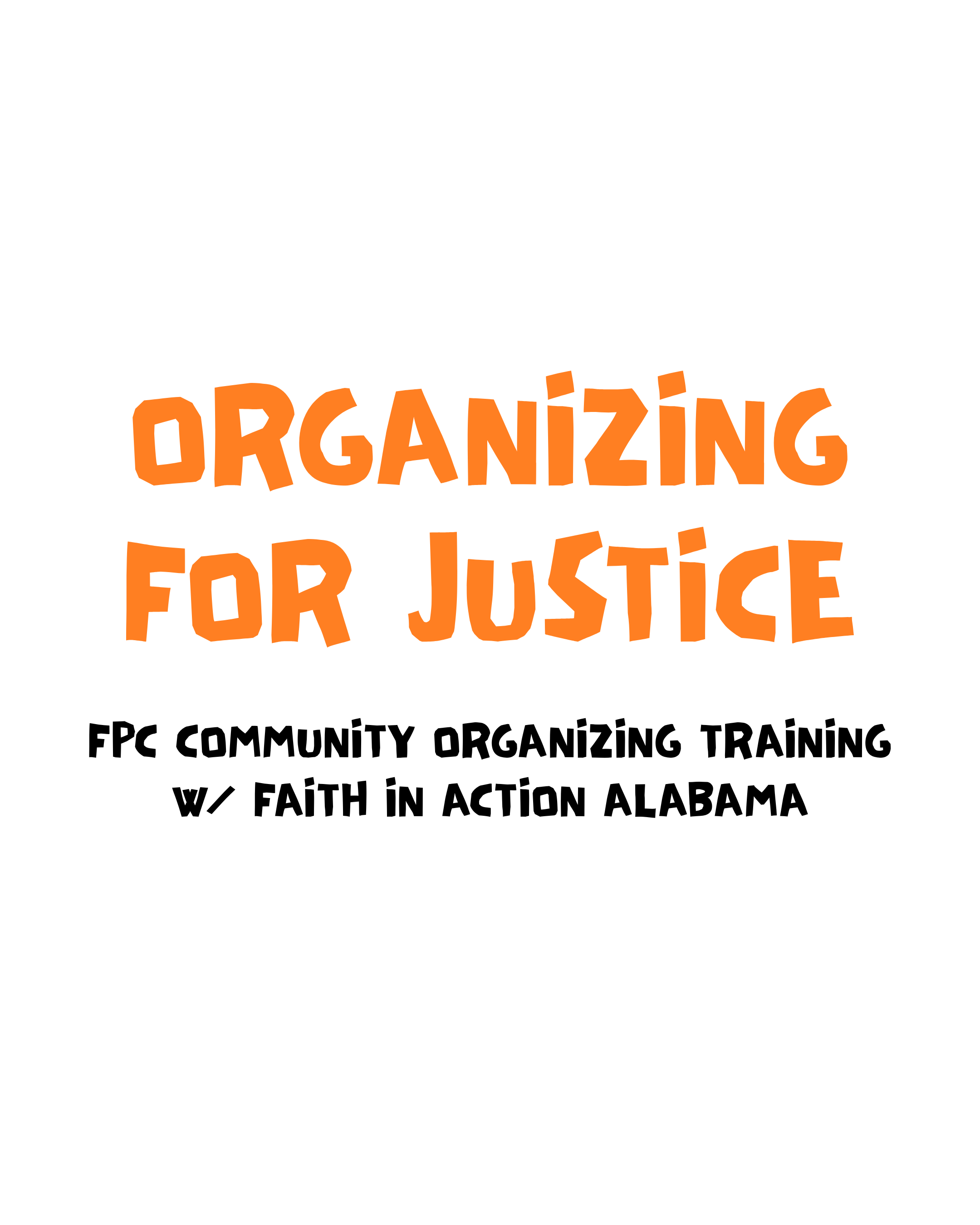 Organizing for Justice (Session 1)