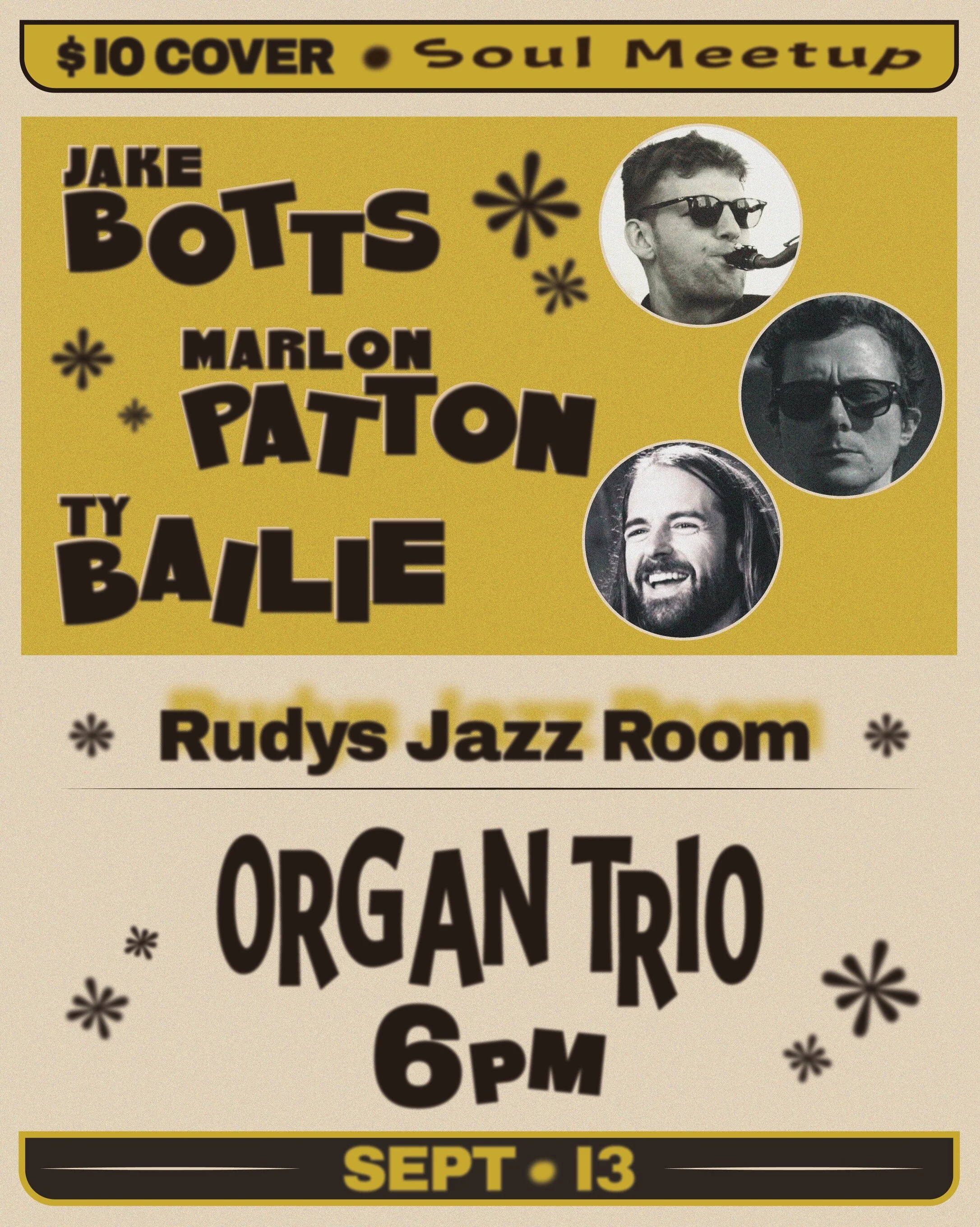 Botts//Bailie//Patton Organ Trio @ Rudy's