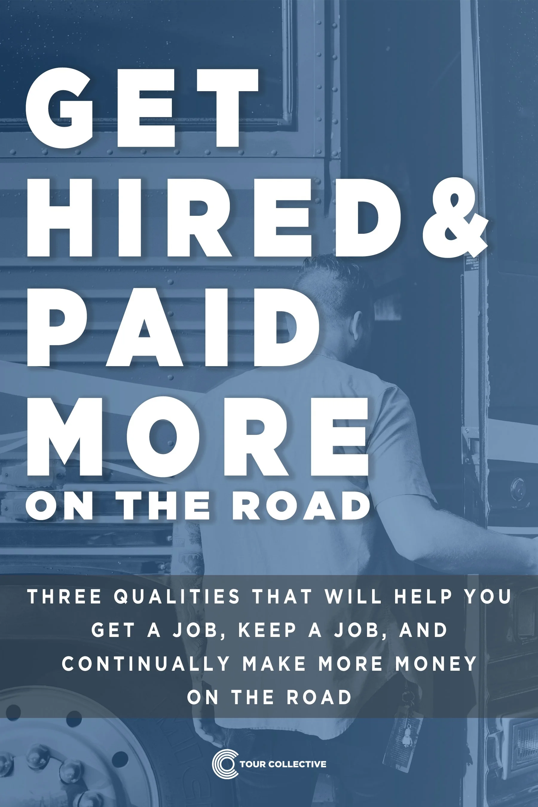 How to Get Hired and Paid More Money on the Road