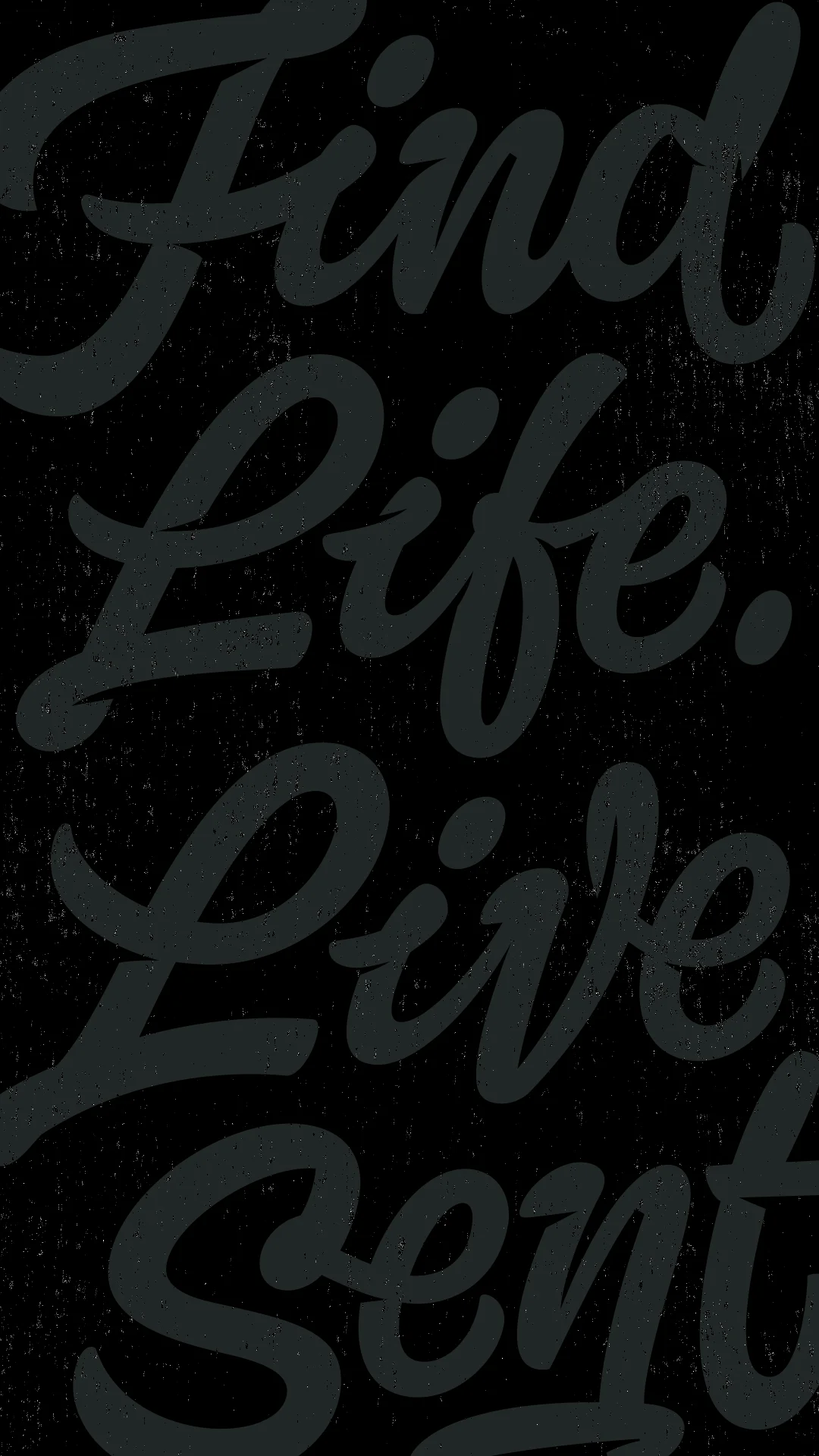 find-life-live-sent-big-dark-iphone-bg.jpg