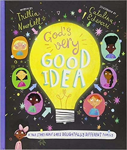 God's Very Good Idea