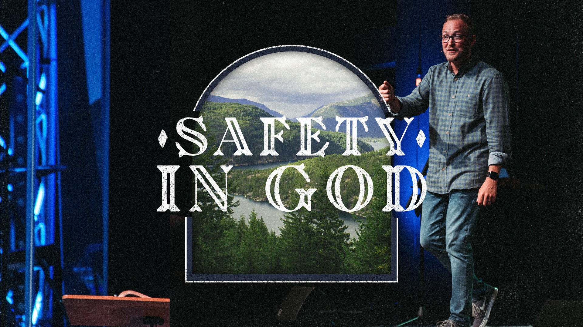 Safety in God