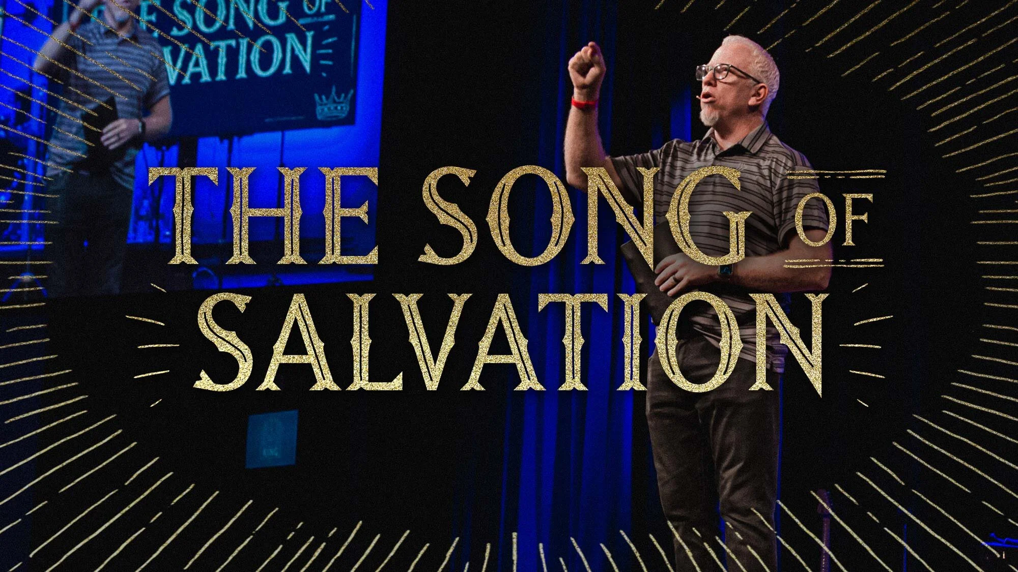 The Song of Salvation Sermon