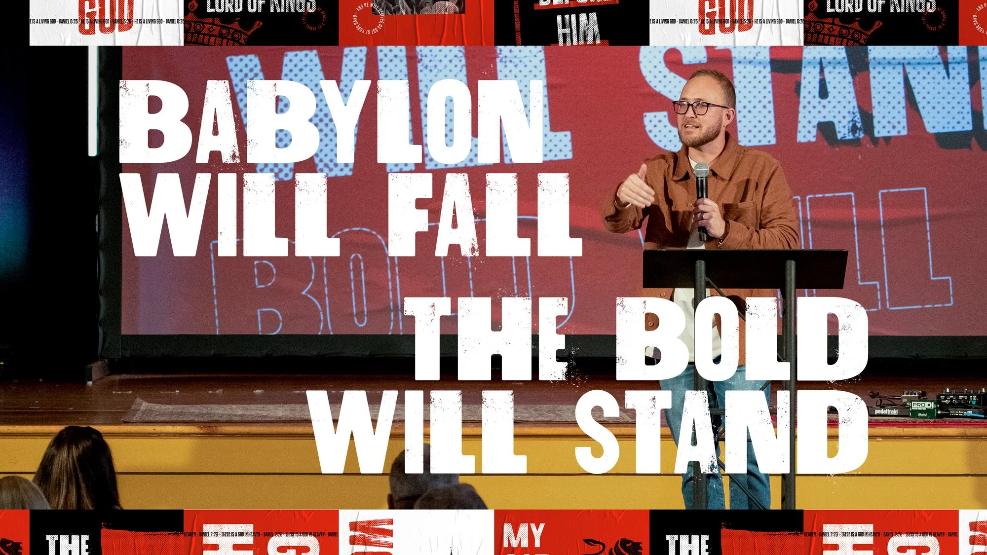 Babylon Will Fall. The Bold Will Stand. Sermon