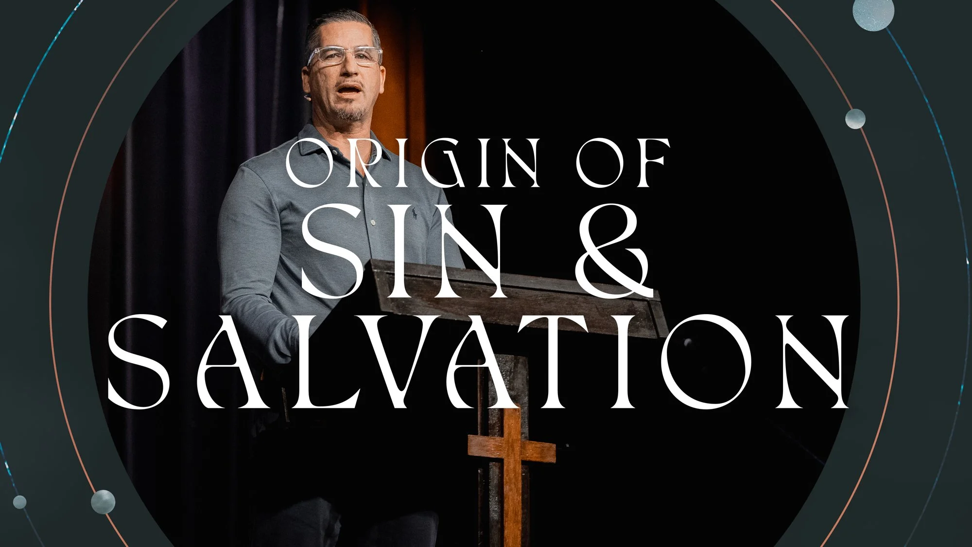 Origin of Sin &amp; Salvation Sermon