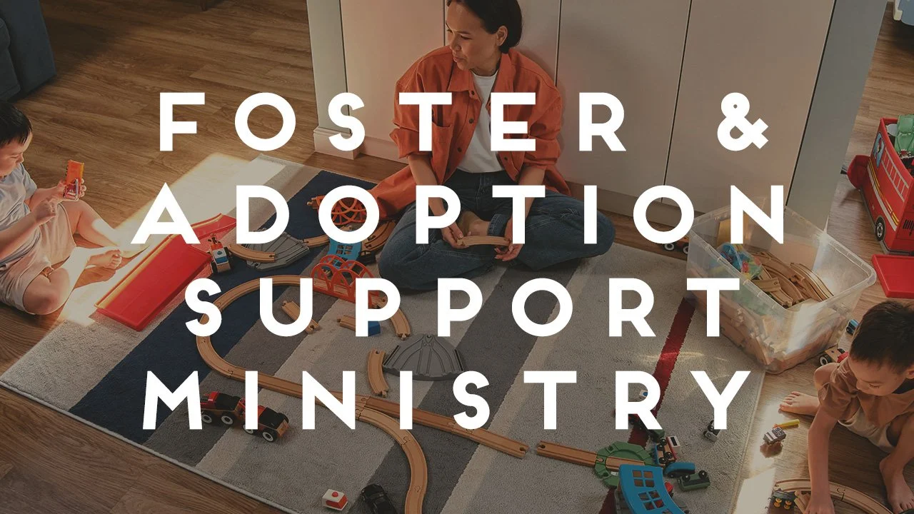 Foster Care Ministry