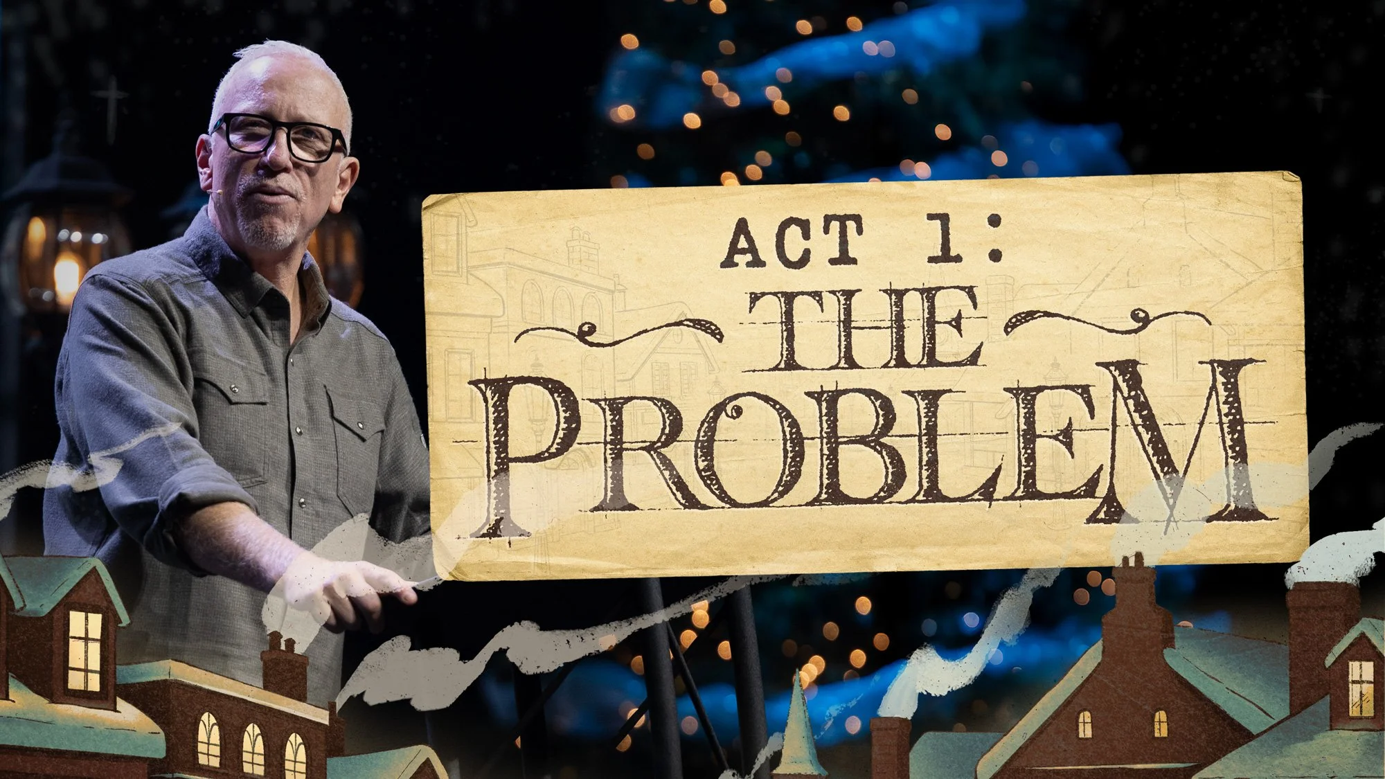 Act 1: The Problem