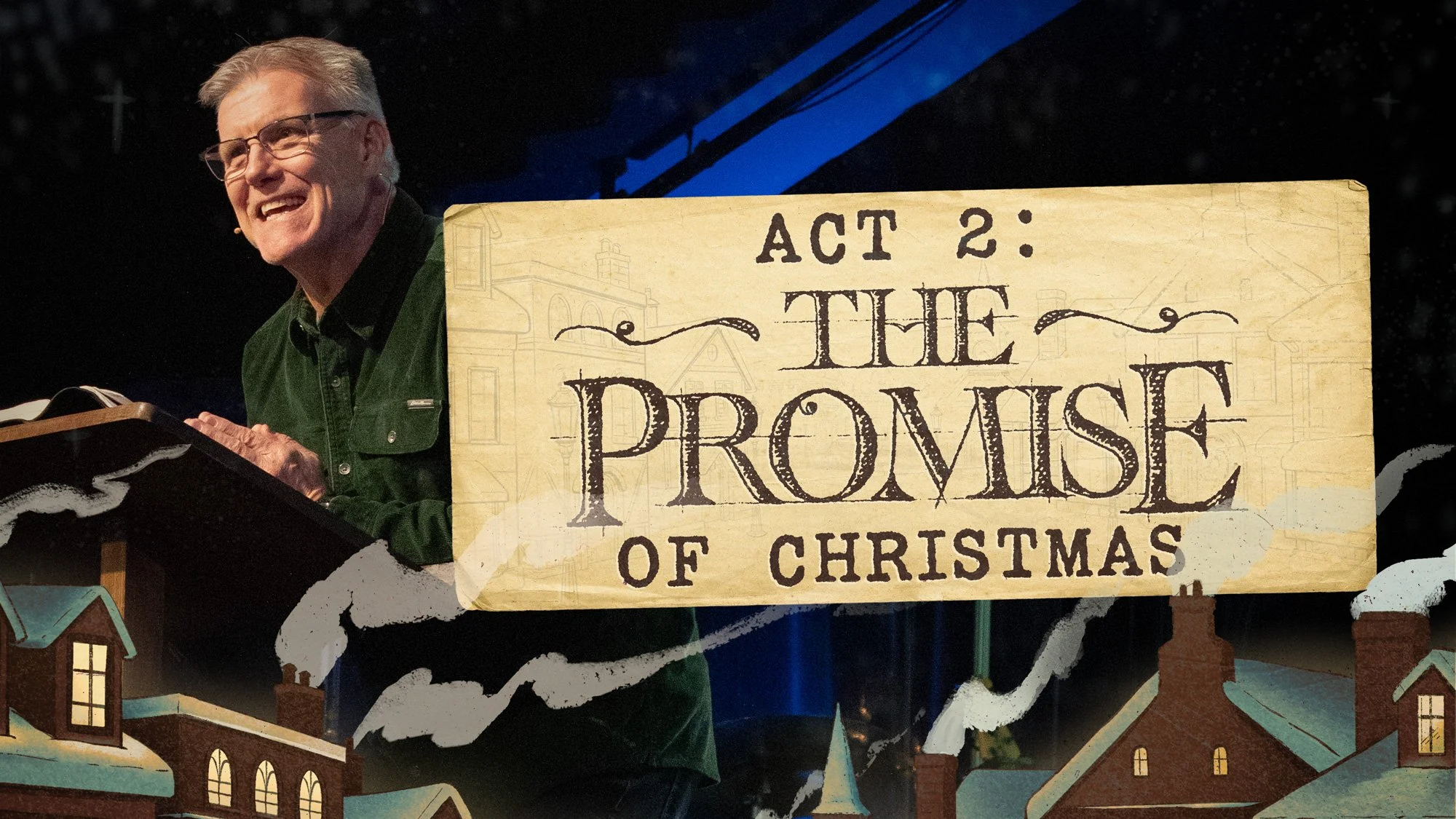 Act 2: The Promise