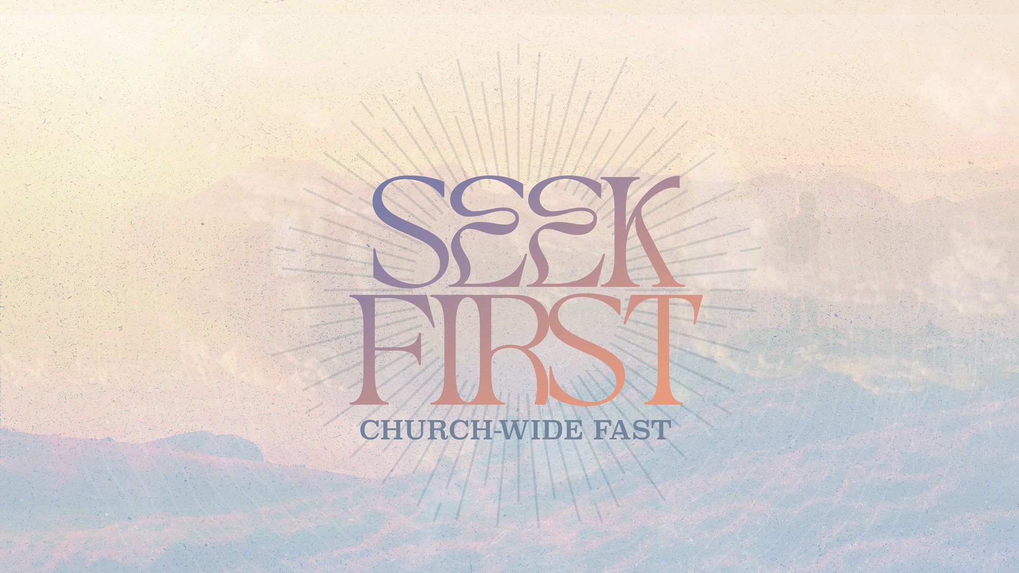 Seek First Fasting Event