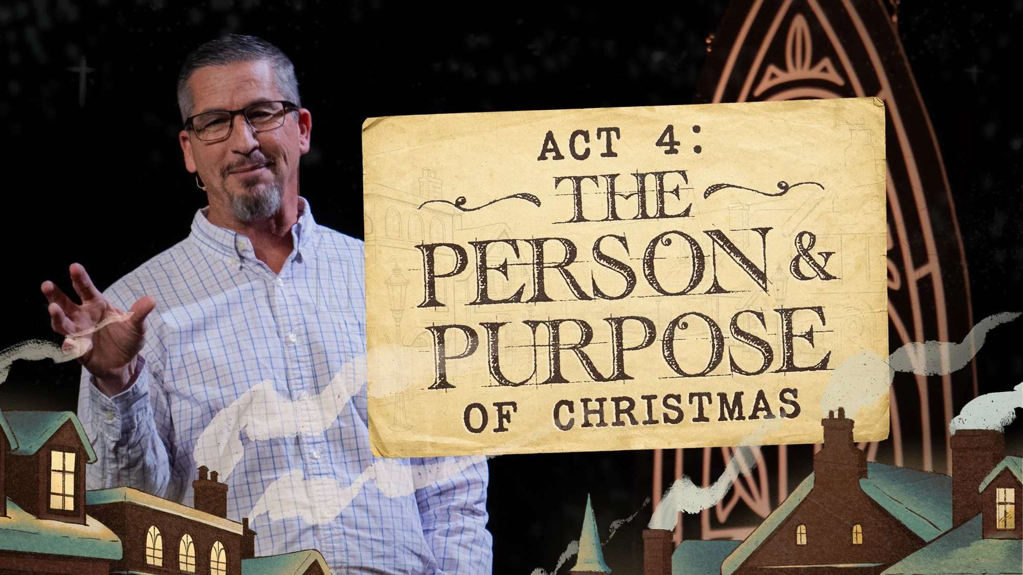 Act 4: The Person And Purpose