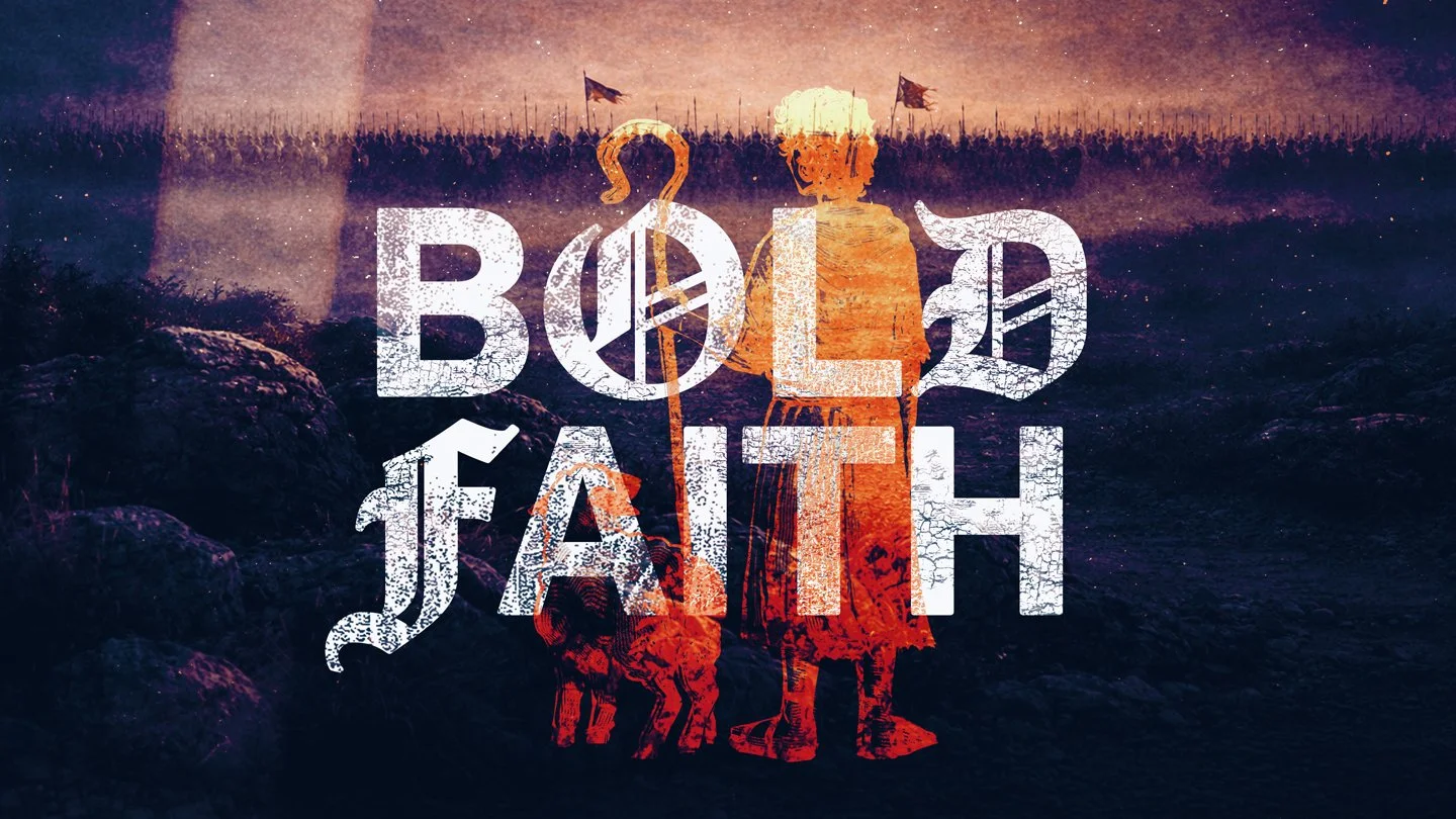 Bold Faith
