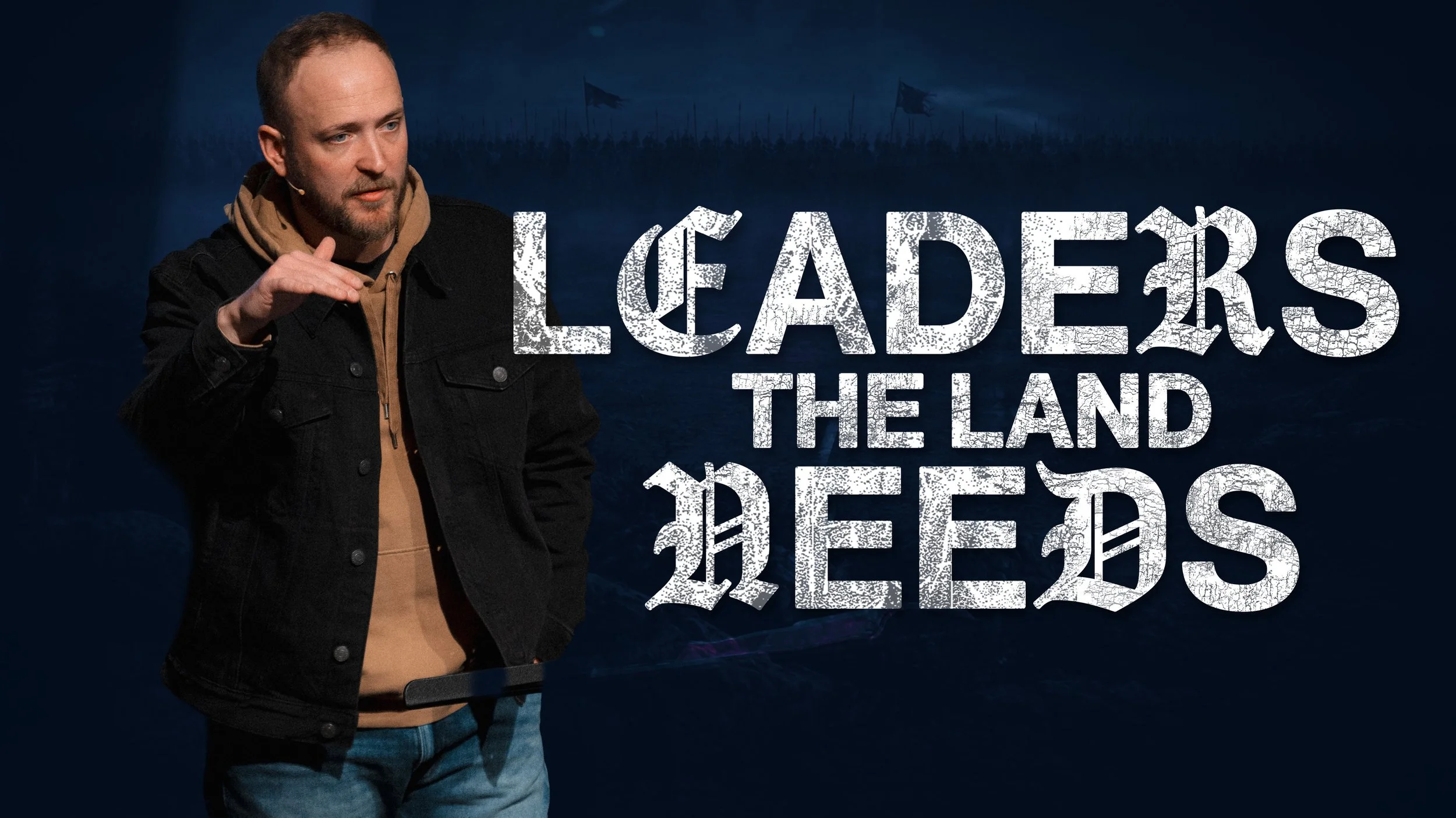 Leaders the Land Needs